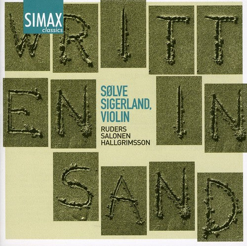 the album cover for Sølve Sigerland - Written in Sand: Paintings for Solo Violin