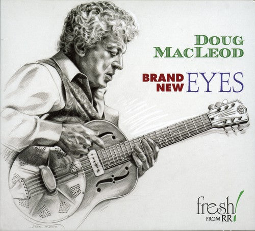 the album cover for Doug Macleod - Brand New Eyes