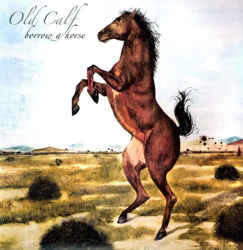 the album cover for Old Calf - Borrow a Horse