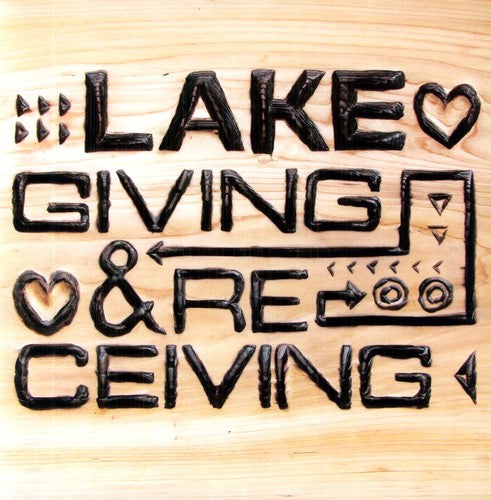 the album cover for Lake - Giving and Receiving