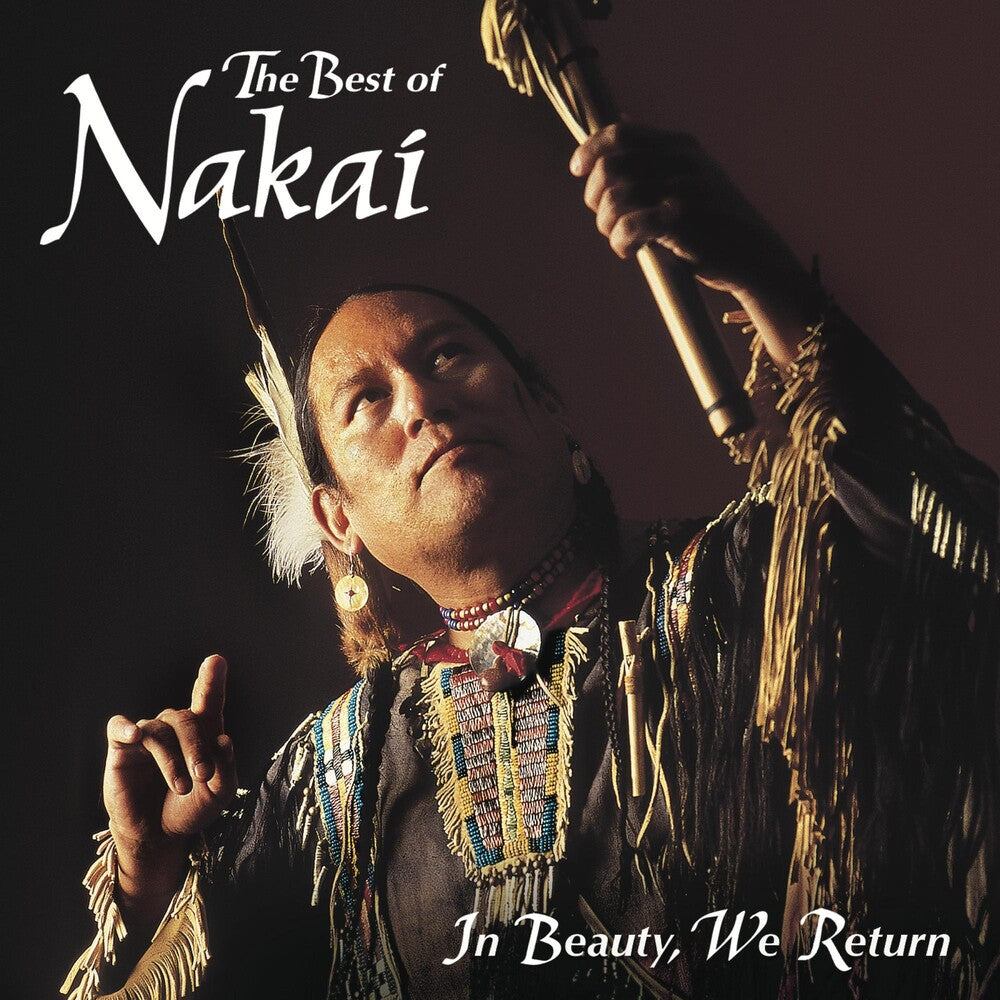 the album cover for R Nakai Carlos - In Beauty, We Return