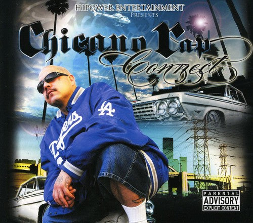 the album cover for Hi-Power Entertainment Presents - Chicano Rap Connection