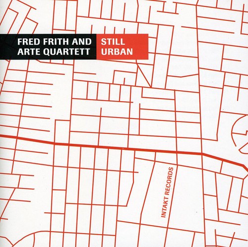 the album cover for Fred Frith - Still Urban [Import]