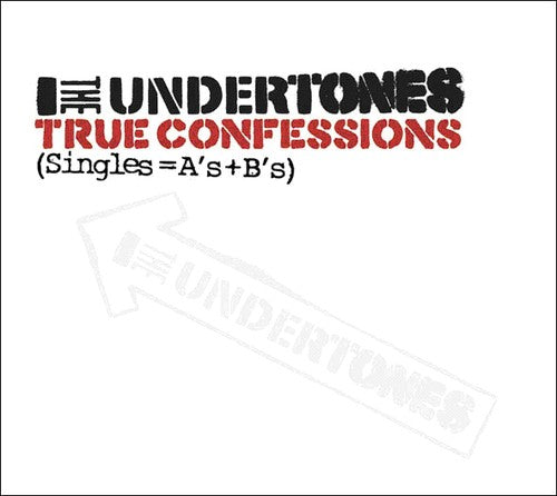 the album cover for Undertones - True Confessions-Singles A's & B's [Import]