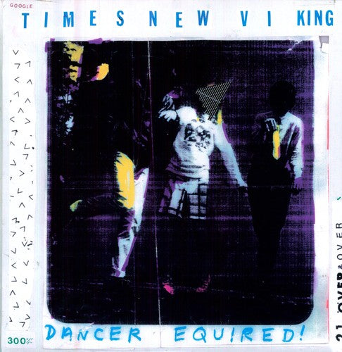the album cover for Times New Viking - Dancer Equired