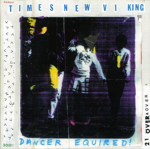 the album cover for Times New Viking - Dancer Equired
