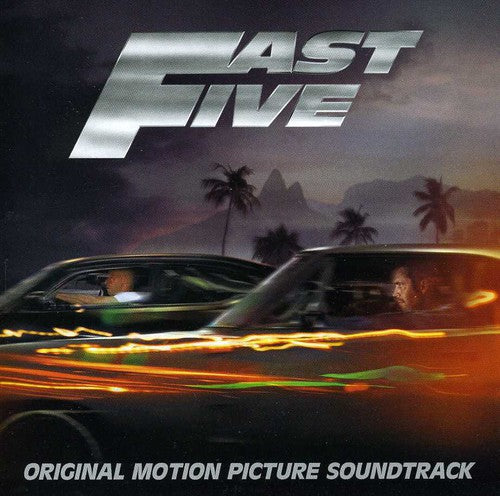 the album cover for Various Artists - Fast Five (Original Soundtrack)