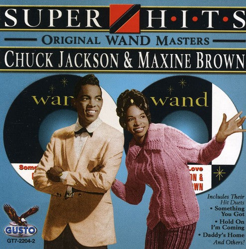 the album cover for Chuck Jackson & Maxine Brown - Super Hits
