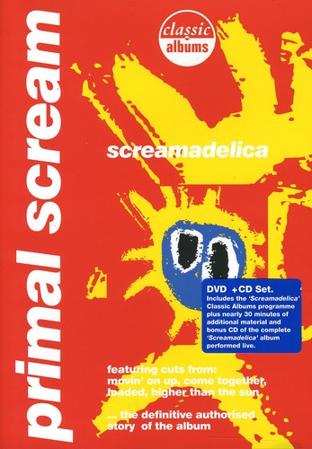 the album cover for Primal Screen - Screamadelica: Classic Albums [Import]
