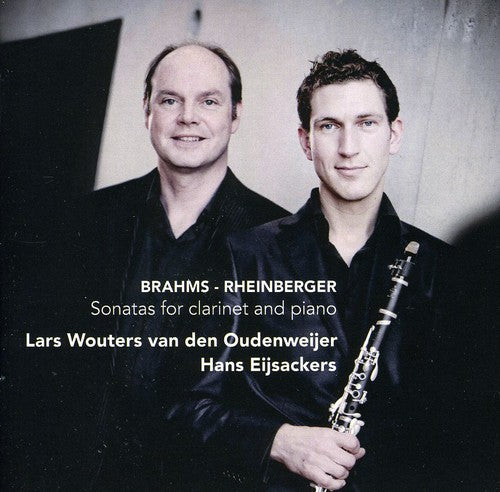 the album cover for Brahms / Eijsackers / Oudenweijer - Sonatas for Clarinet & Piano