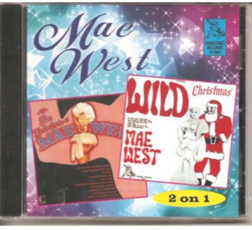 the album cover for Mae West - Wild Christmas/Fabulous Mae