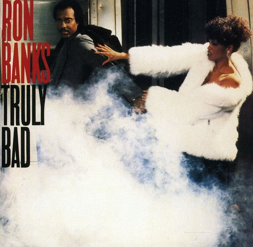the album cover for Ron Banks - Truly Bad