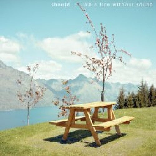 the album cover for Should - Like a Fire Without Sound