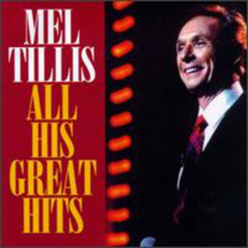 the album cover for Mel Tillis - All His Great Hits