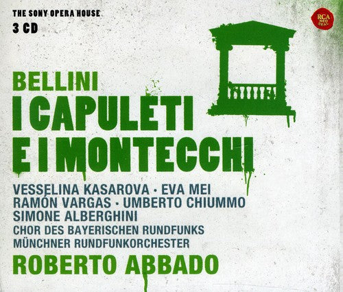 the album cover for Bellini / Kasarova / Munich Radio Orch / Abbado - I Capuleti E I Montecchi