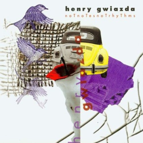 the album cover for H. Gwiazda - Not Notes Not Rhythm