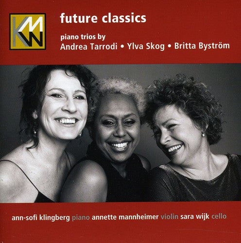 the album cover for Tarrodi/Skog/Bystrom - Future Classics