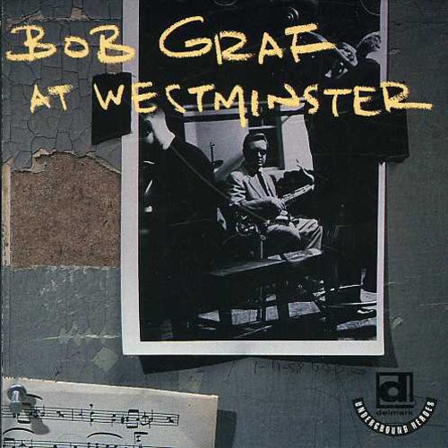 the album cover for Bob Graf - Westminster