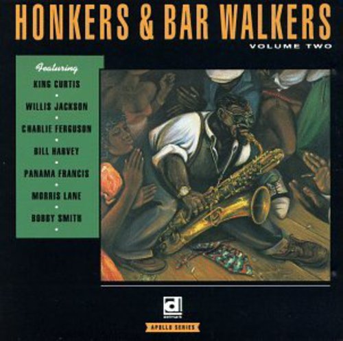 the album cover for Honkers & Bar Walkers - Honkers & Bar Walkers 2 / Various