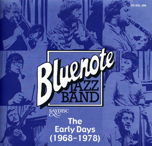the album cover for Blue Note Jazz Band - Blue Note Jazz Band: The Early Days 1968-1978