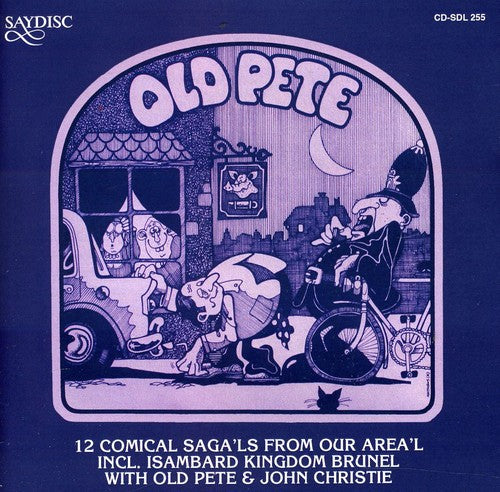 the album cover for Pete Lawrence - Isambard Kingdom Brunel and Other Comical Sagas From Our Area