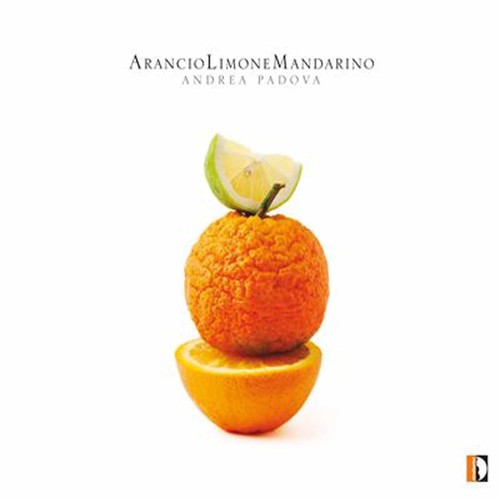 the album cover for Andrea Padova - Aranciolimonemandarino [Digipak]