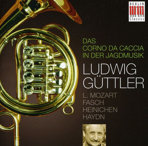 the album cover for LUDWIG GUTTLER - Corno Da Caccia in Hunting Music