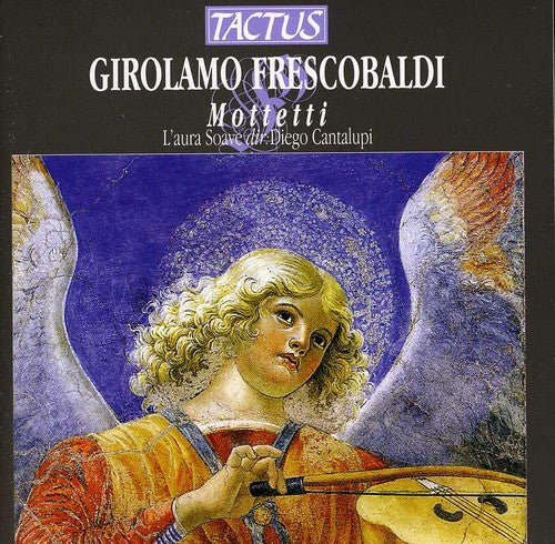 the album cover for Frescobaldi / Laura Soave - Motets