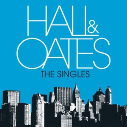 the album cover for Daryl Hall & John Oates - Singles [Import]