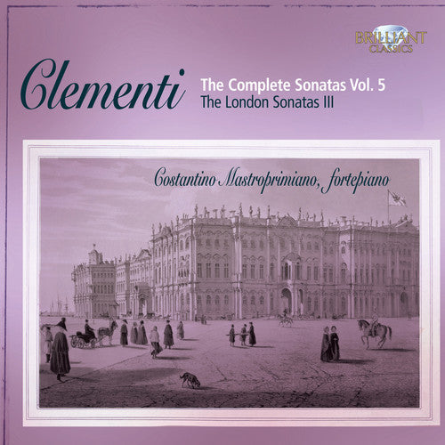 the album cover for Costantino Mastroprimiano - Complete Piano Sonatas 5