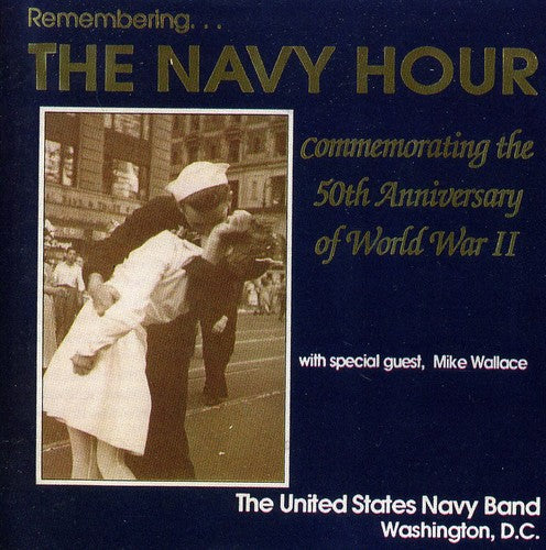 the album cover for Mike Wallace - Remembering the Navy Hour