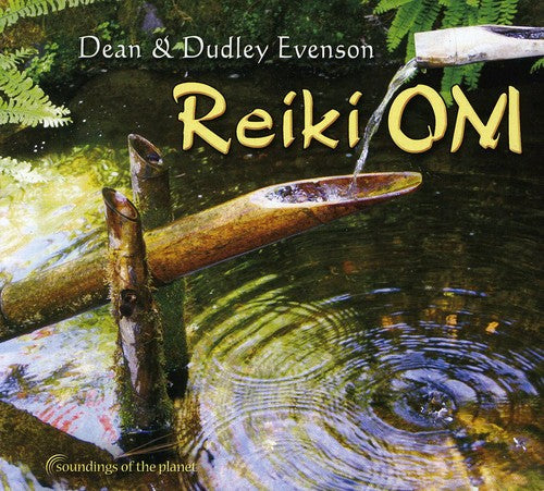 the album cover for Dudley Evenson & Dean - Reiki Om