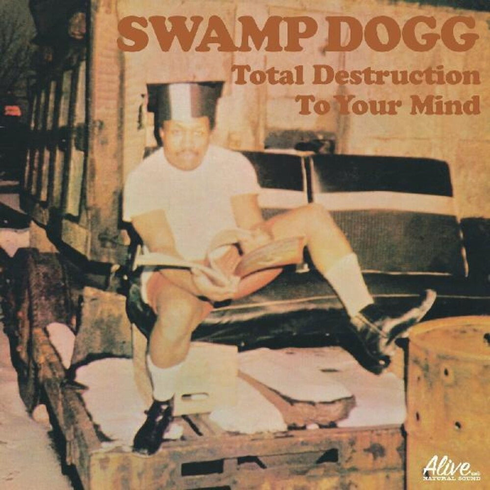 the album cover for Swamp Dogg - Total Destruction to Your Mind