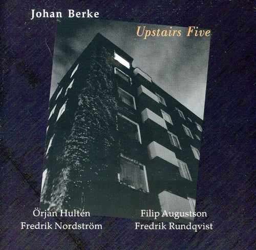 the album cover for Johan Berke - Upstairs Five