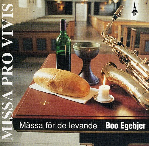 the album cover for Boo Egebjer - Missa Pro Vivis