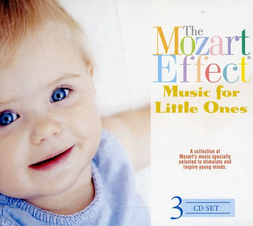 the album cover for Mozart Effect - Music for Little Ones