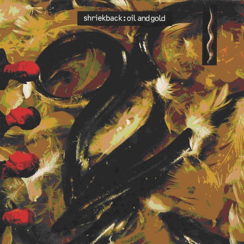 the album cover for Shriekback - Oil & Gold [Import]