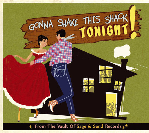 the album cover for Gonna Shake This Shack Tonight-From The Vault Of S - Gonna Shake This Shack Tonight-From The Vault Of S [Import]