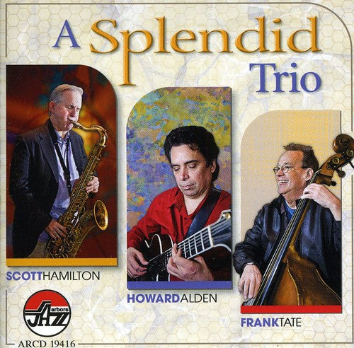 the album cover for Hamilton/Alden/Tate - A Splendid Trio