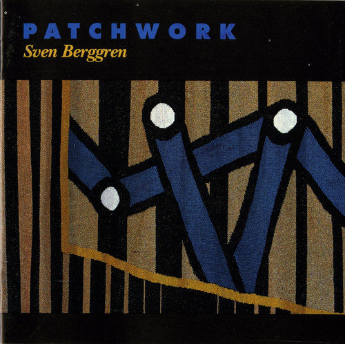 the album cover for Sven Berggren - Patchwork