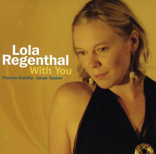the album cover for Lola Regenthal - With You