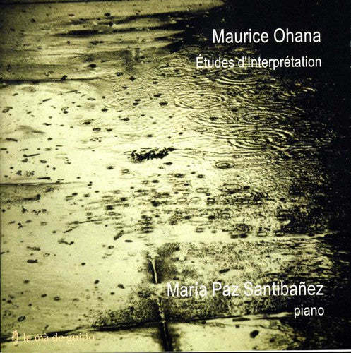 the album cover for Ohana / Santibanez - Etudes D'interpretation