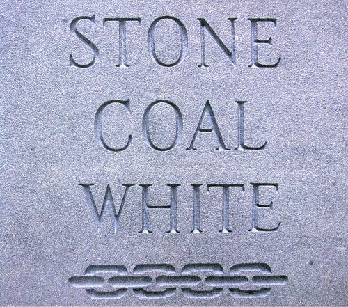 the album cover for Stone Coal White - Stone Coal White