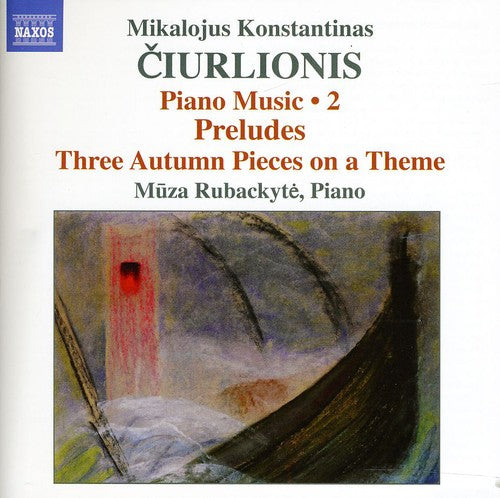the album cover for Muza Rubackyte - Ciurlionis: Piano Music 2