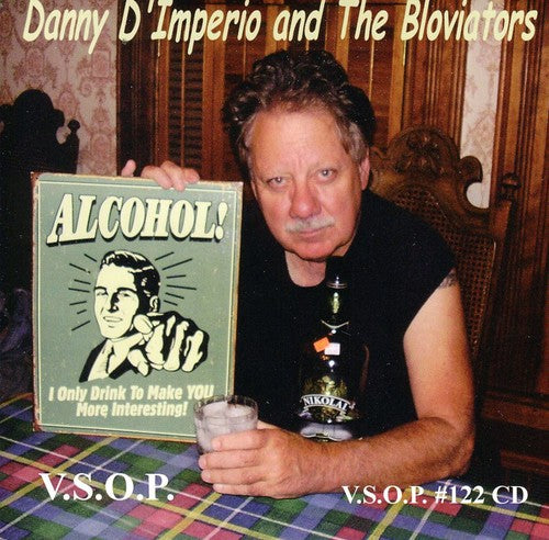the album cover for Danny Dimperio & The Bloviators - Alcohol