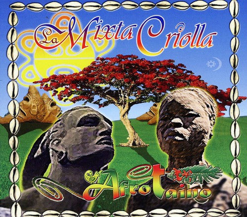 the album cover for La Mixta Criolla - Afro Taino