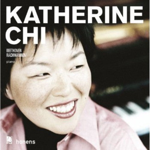 the album cover for Katherine Chi - Katherine Chi Plays Beethoven & Rachmaninov