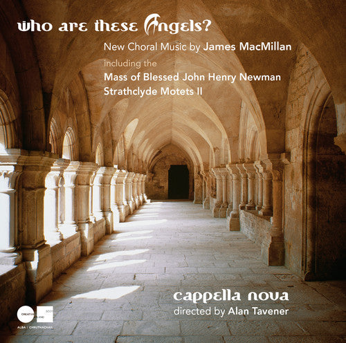 the album cover for Cappella Nova - Who Are These Angels