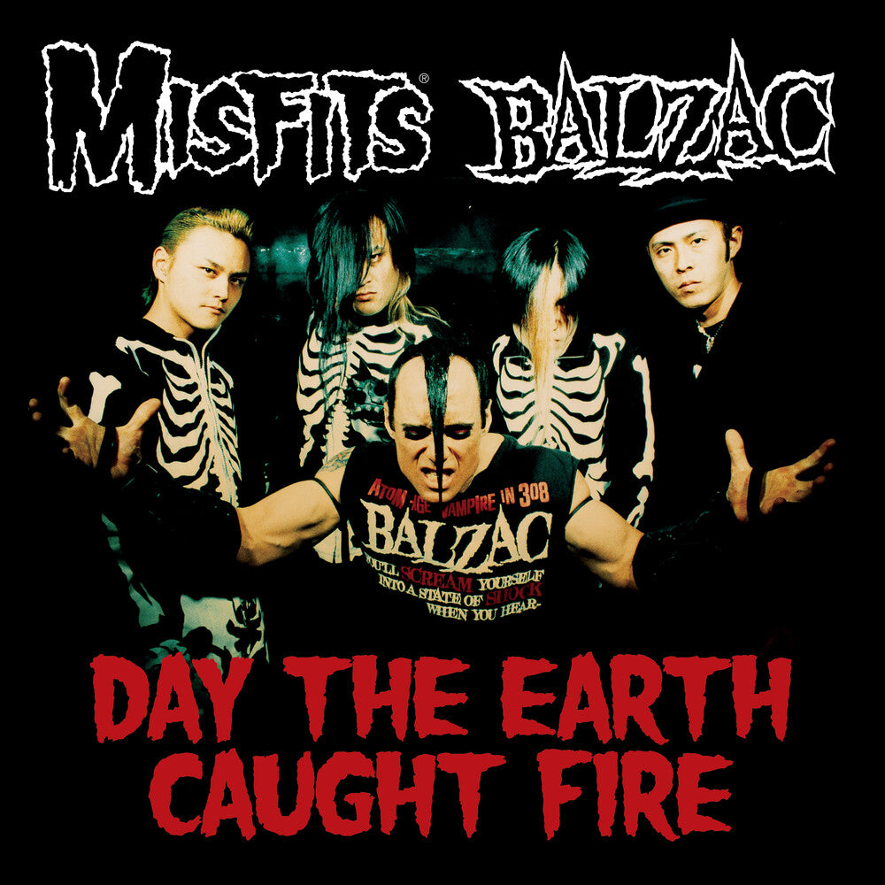 the album cover for Misfits / Balzac - Day The Earth Caught Fire (Split) [Limited Edition]