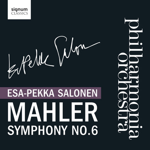 the album cover for Philharmonia Orchestra & Esa-Pekka Salonen - Mahler Symphony No 6